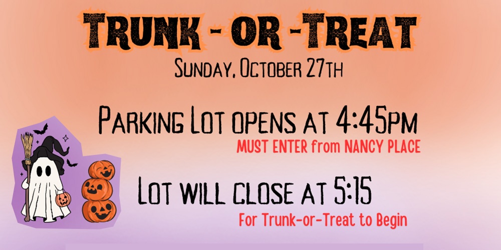 TRUNK-OR-TREAT : OCTOBER 27