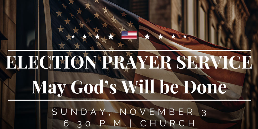 ELECTION PRAYER SERVICE : NOV 3