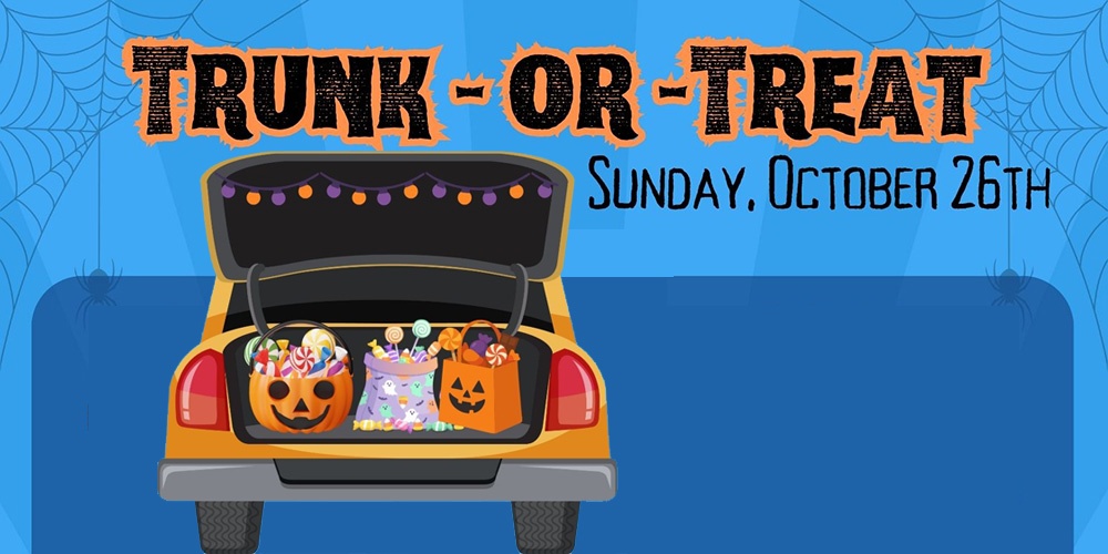 TRUNK-OR-TREAT : OCT 26