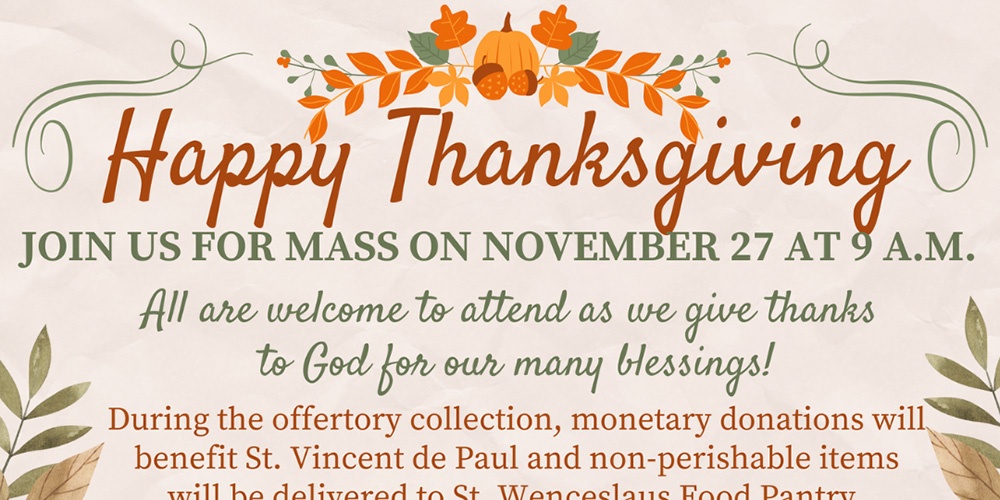 THANKSGIVING MASS : NOV 27
