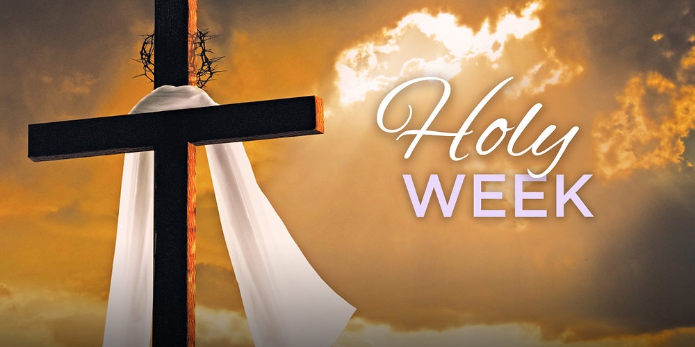 HOLY WEEK 2026
