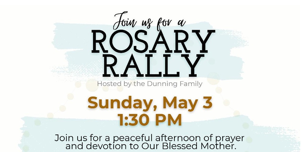 ROSARY RALLY : MAY 3